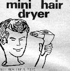 Mini hair dryer